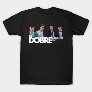 Dobre Brothers live T-Shirt